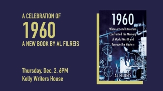 A CELEBRATION OF 1960, A NEW BOOK BY AL FILREIS